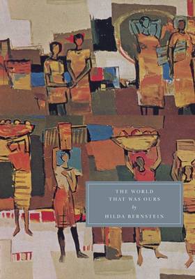 The World That Was Ours