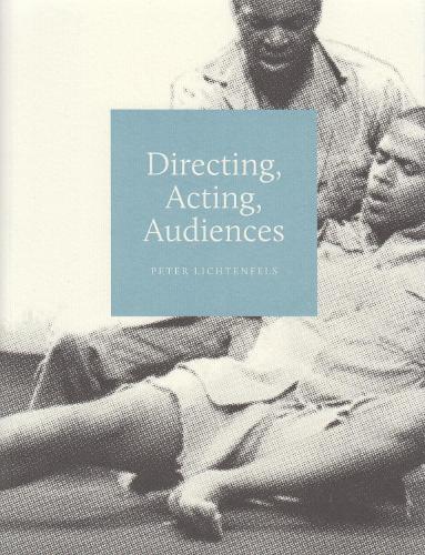 Directing, Acting, Audiences