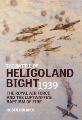 The Battle of Heligoland Bight 1939