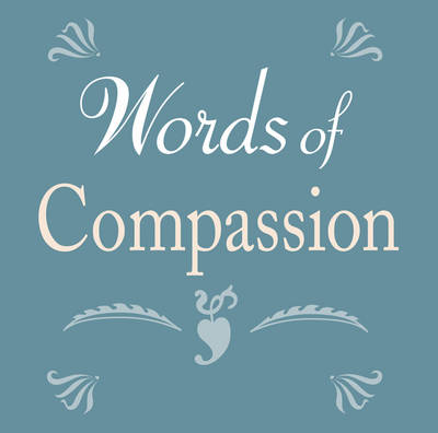 Words of Compassion
