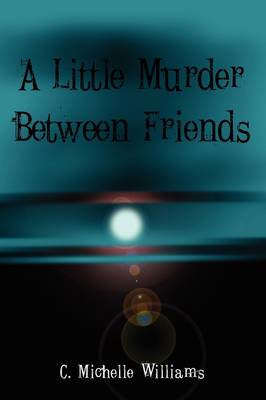 A Little Murder Between Friends