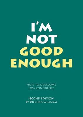 I'm Not Good Enough