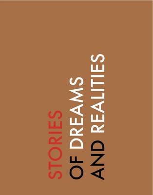 Stories of Dreams and Realities