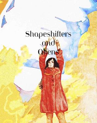 Shapeshifters and Aliens