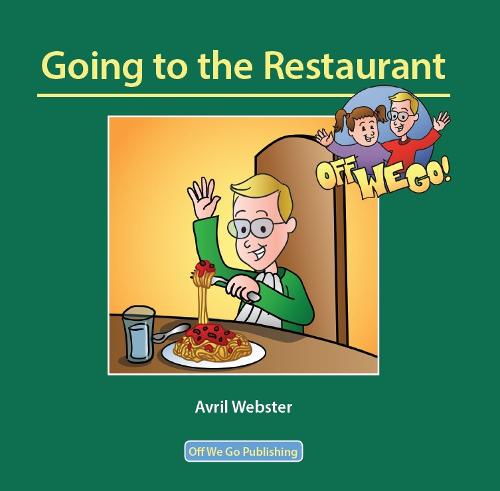 Going to the Restaurant