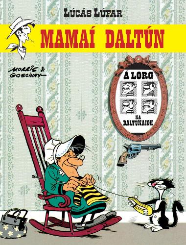 Lúcás Lúfar: Mamaí Daltún