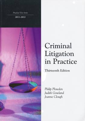 Criminal Litigation in Practice
