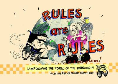 Rules are Rules