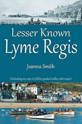 Lesser Known Lyme Regis