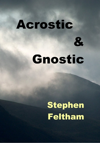 Acrostic and Gnostic