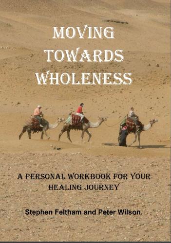 Moving Towards Wholeness