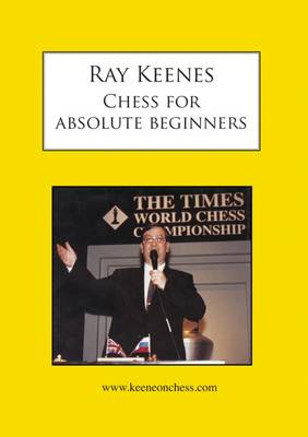 Chess for Absolute Beginners