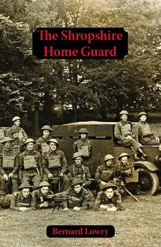 The Shropshire Home Guard