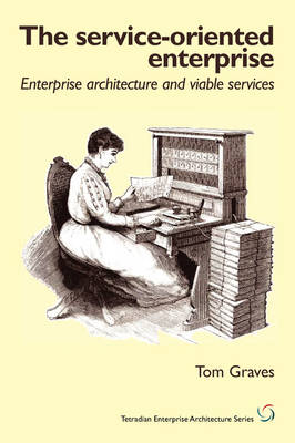 The Service-Oriented Enterprise