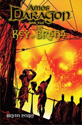 Amos Daragon: The Key of Braha Bk. 2