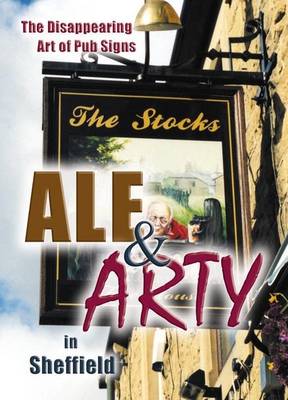 Ale and Arty in Sheffield