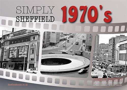Simply Sheffield 1970's