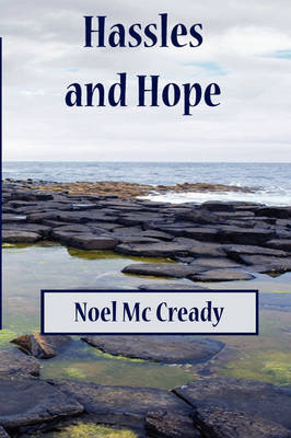 Hassles and Hope