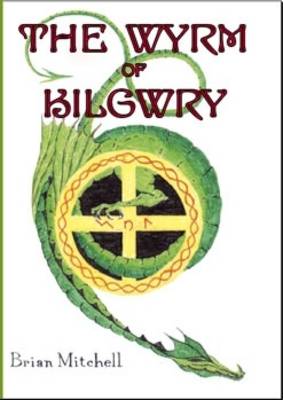 The Wyrm of Kilgwry