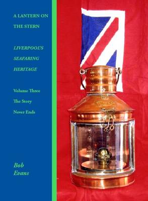 A Lantern on the Stern: Story Never Ends v. 3