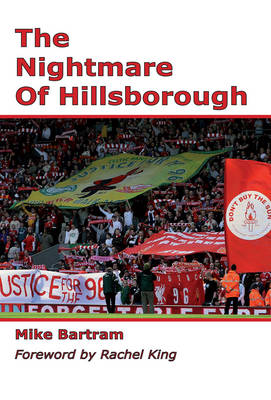 The Nightmare of Hillsborough