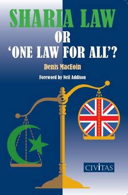 Sharia Law or 'one Law for All'?