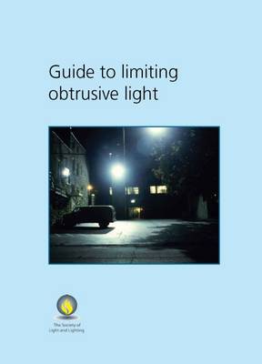 Guide to Limiting Obtrusive Light