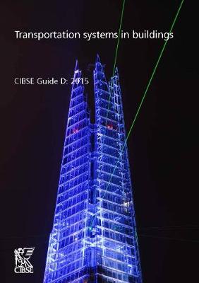 CIBSE Guide D: Transportation Systems in Buildings