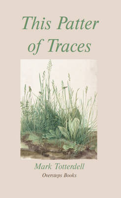This Patter of Traces