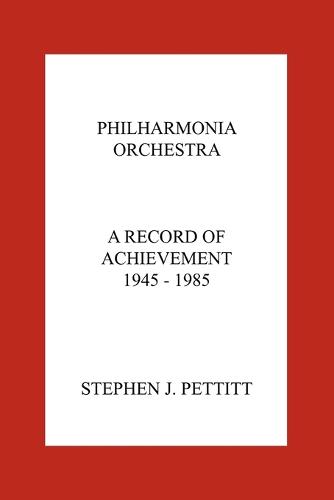 Philharmonia Orchestra. A Record of Achievement. 1945 - 1985