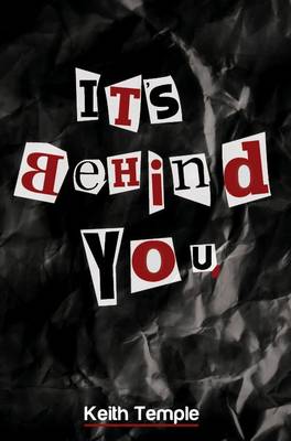It's Behind You