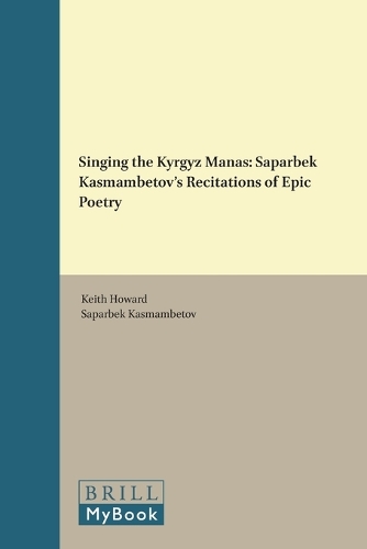 Singing the Kyrgyz Manas