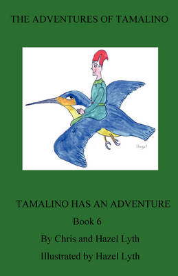 The Adventures of Tamalino