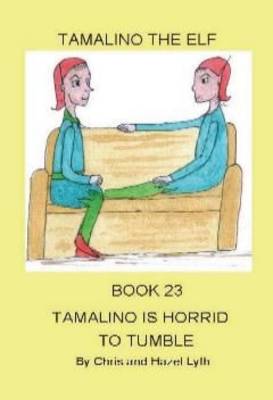 Tamalino is Horrid to Tumble