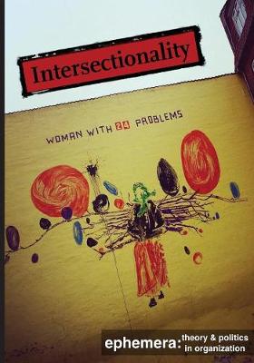 Intersectionality (Ephemera Vol. 18, No. 1)