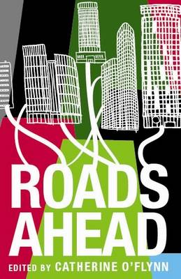 Roads Ahead