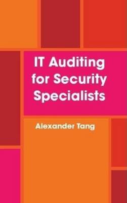 IT Auditing for Security Specialists