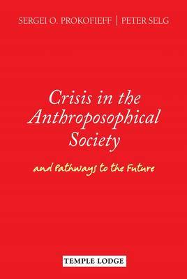 Crisis in the Anthroposophical Society