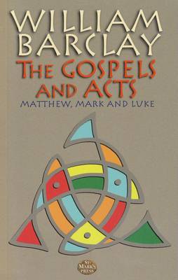The Gospels and Acts