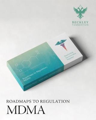 Roadmaps to Regulation: MDMA