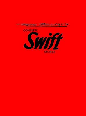 Frank Bellamy's Complete Swift Stories