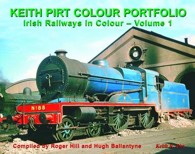 Keith Pirt Colour Portfolio Irish Railways in Colour