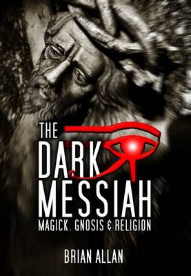 The Dark Messiah