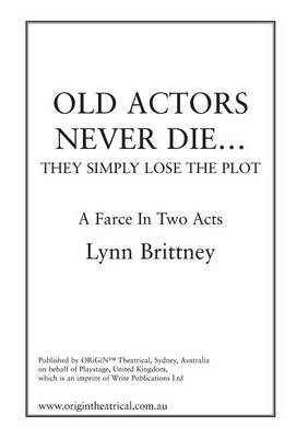 Old Actors Never Die...