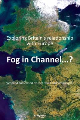 Fog in Channel...?