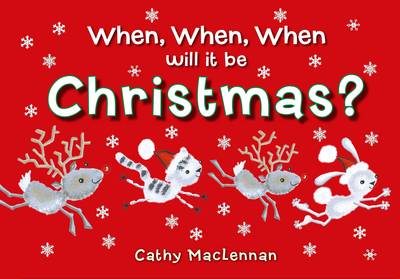 When, When, When Will it be Christmas?