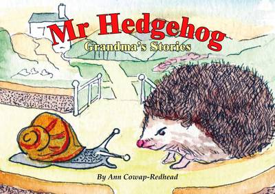 Mr Hedgehog - Grandma's Stories