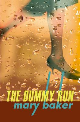 The Dummy Run