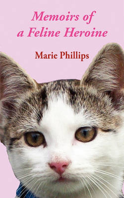 Memoirs of a Feline Heroine