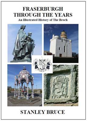 Fraserburgh Through the Years